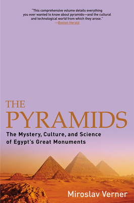 The Pyramids: The Mystery, Culture, and Science... 0802139353 Book Cover