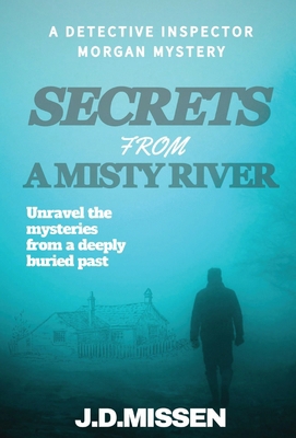 Secrets From A Misty River 1738435369 Book Cover