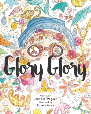 Glory Glory 1735088226 Book Cover