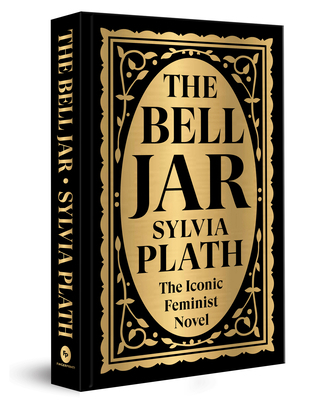 The Bell Jar: Deluxe Hardbound Edition 9362143429 Book Cover