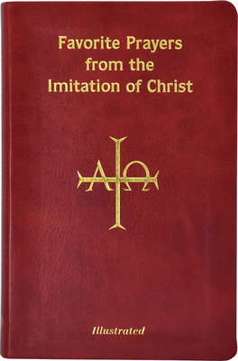 Favorite Prayers from Imitation of Christ: Arra... B007418SWU Book Cover