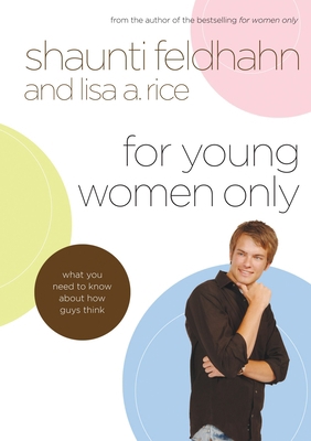 For Young Women Only: What You Need to Know abo... B00GTDOTIG Book Cover