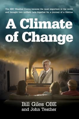 A Climate of Change 1539406458 Book Cover
