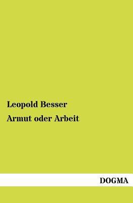Armut oder Arbeit [German] 3954547163 Book Cover