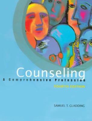 Counseling: A Comprehensive Profession 0130803332 Book Cover