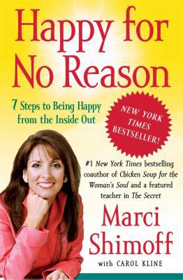 Happy for No Reason: 7 Steps to Being Happy fro... 1416547738 Book Cover