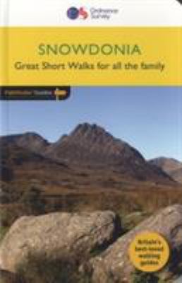 Snowdonia Great Short Walks Pathfinder Guide | ... 0319090248 Book Cover