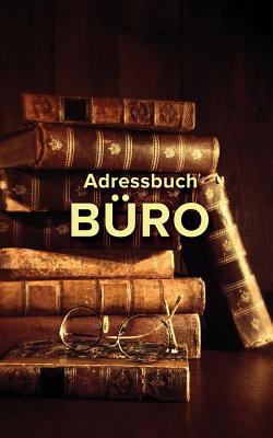 Adressbuch Büro [German] 1635891329 Book Cover