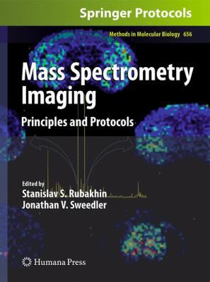 Mass Spectrometry Imaging: Principles and Proto... 1607617455 Book Cover