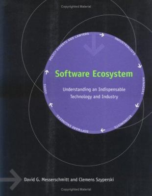 Software Ecosystem: Understanding an Indispensa... 0262134322 Book Cover