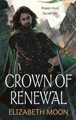 Crown of Renewal (Paladin's Legacy) 0356501302 Book Cover