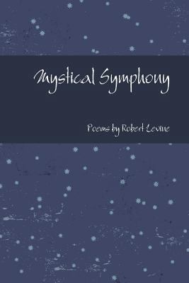 Mystical Symphony 0359347134 Book Cover