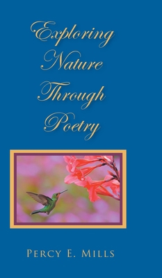 Exploring Nature Through Poetry 1098040511 Book Cover