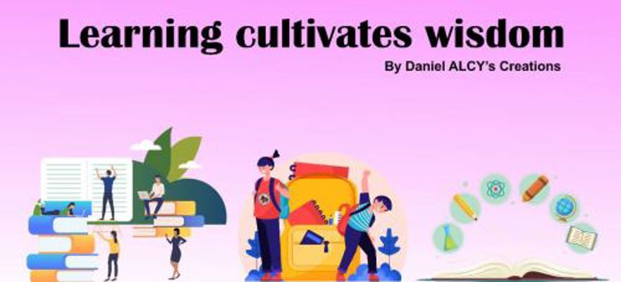 Paperback Learning Cultivates Wisdom Book