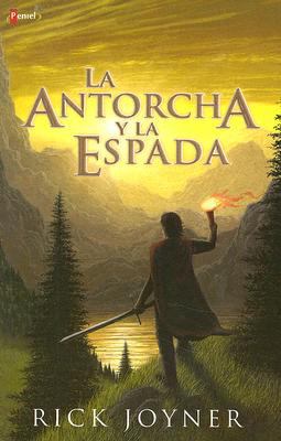 La antorcha y la espada (Spanish Edition) [Spanish] 9875571717 Book Cover