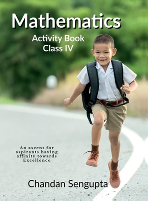 Mathematics Activity Book Class IV: An ascent f... B0DJL5JG2Z Book Cover