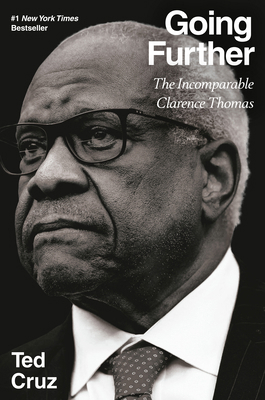 Going Further: The Incomparable Clarence Thomas B0GXNLZ6W8 Book Cover