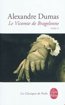 Le Vicomte de Bragelonne Tome 2 [French] 2253088935 Book Cover