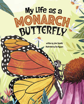 My Life as a Monarch Butterfly 1666340421 Book Cover