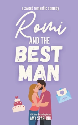 Romi and the Best Man B0B6H1SXF5 Book Cover