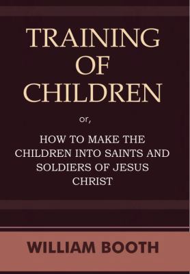 Training of Children 1936656027 Book Cover