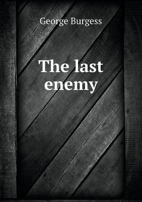 The last enemy 551900918X Book Cover