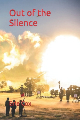 Out of the Silence 1710757604 Book Cover