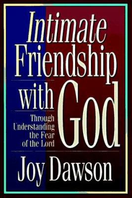 Intimate Friendship with God: Through Understan... 0800790847 Book Cover