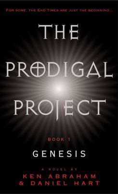 The Prodigal Project: Book 1: Genesis 0452284201 Book Cover