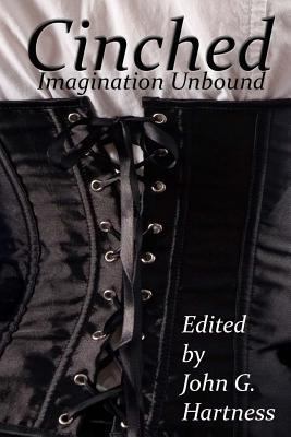 Cinched: Imagination Unbound 1523739568 Book Cover