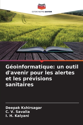 Géoinformatique: un outil d'avenir pour les ale... [French] 6209125204 Book Cover