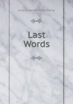 Last Words 5519287457 Book Cover