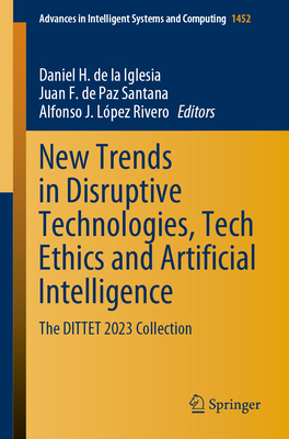 New Trends in Disruptive Technologies, Tech Eth... 3031383435 Book Cover