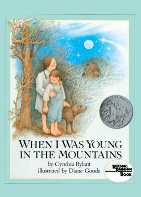 When I Was Young in the Mountains 0808534912 Book Cover