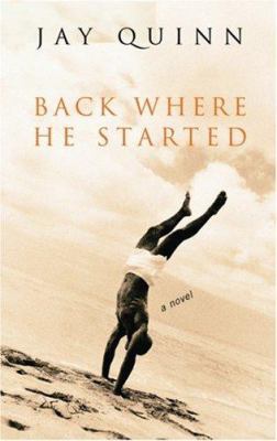 Back Where He Started 1555838596 Book Cover