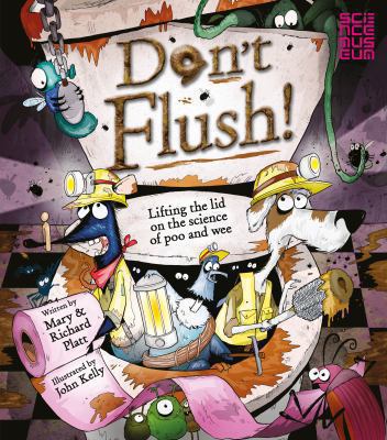 Don't Flush: Lifting the Lid on the Science of ... 0753433990 Book Cover