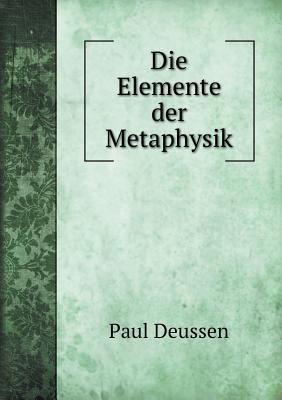 Die Elemente der Metaphysik [German] 5519297029 Book Cover