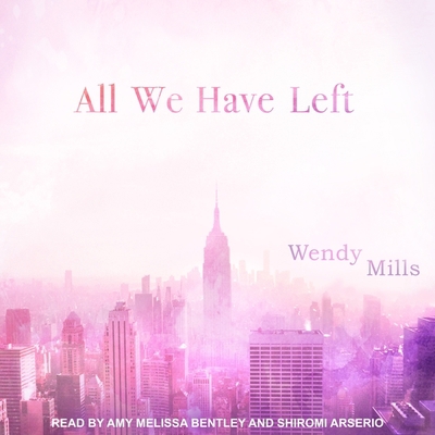 All We Have Left B08Z8FG3X5 Book Cover