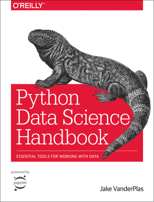 Python Data Science Handbook: Essential Tools f... 1491912057 Book Cover