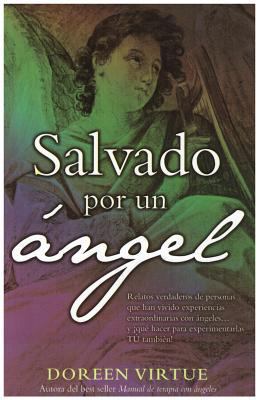 Salvado Por Un Angel 6074157804 Book Cover