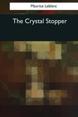 The Crystal Stopper 1545043469 Book Cover
