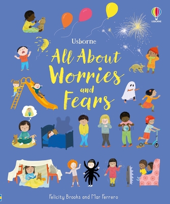 All about Worries and Fears 1805079042 Book Cover