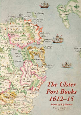 The Ulster Port Books, 1612-15 1908448954 Book Cover