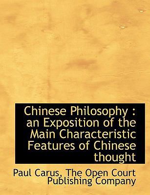 Chinese Philosophy: An Exposition of the Main C... 1140057227 Book Cover
