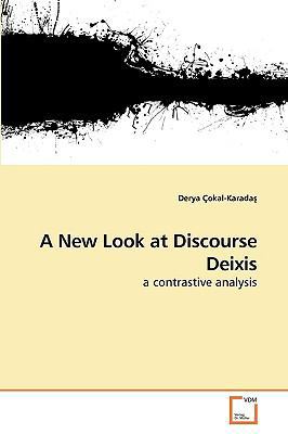A New Look at Discourse Deixis 3639252071 Book Cover