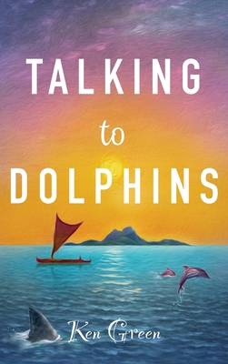 Talking to Dolphins B0D85PB29F Book Cover