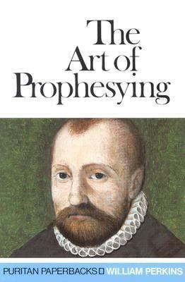 Art of Prophesying 0851516890 Book Cover