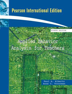 Applied Behavior Analysis for Teachers: Interna... 0137003641 Book Cover