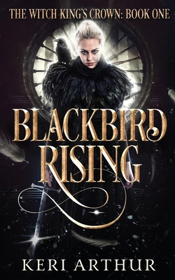 Blackbird Rising 0648497348 Book Cover