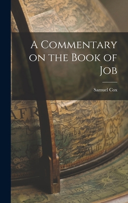 A Commentary on the Book of Job 1016552068 Book Cover